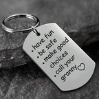 Have Fun, Be Safe, Call Your Grandma/Grandpa” Keychain – Funny & Sentimental Gift